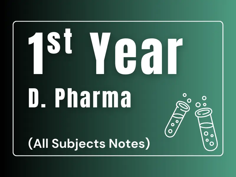 1nd Year D Pharma